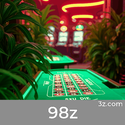 98z.com - O Melhor em Cassino Online e Apostas Esportivas no Brasil - 98z